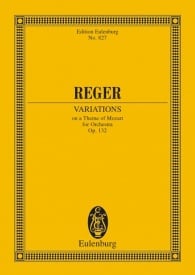 Reger: Variations and Fugue Opus 132 (Study Score) published by Eulenburg
